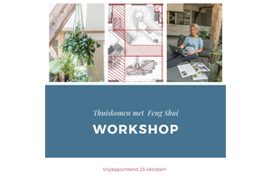 Workshop "Thuiskomen met Feng Shui" op 25-10